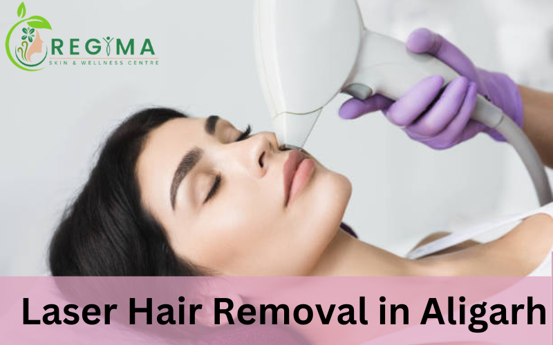 laser hair removal in aligarh